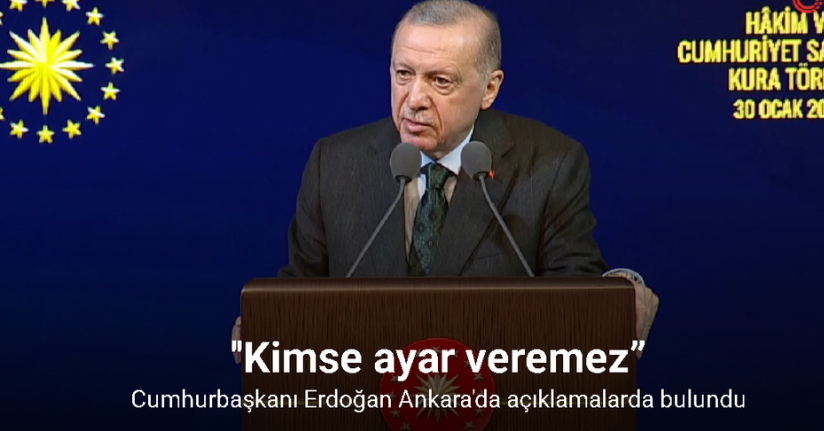 Cumhurbaşkanı Erdoğan: ”Türk milleti adına karar verenlere ise kimse ayar veremez”