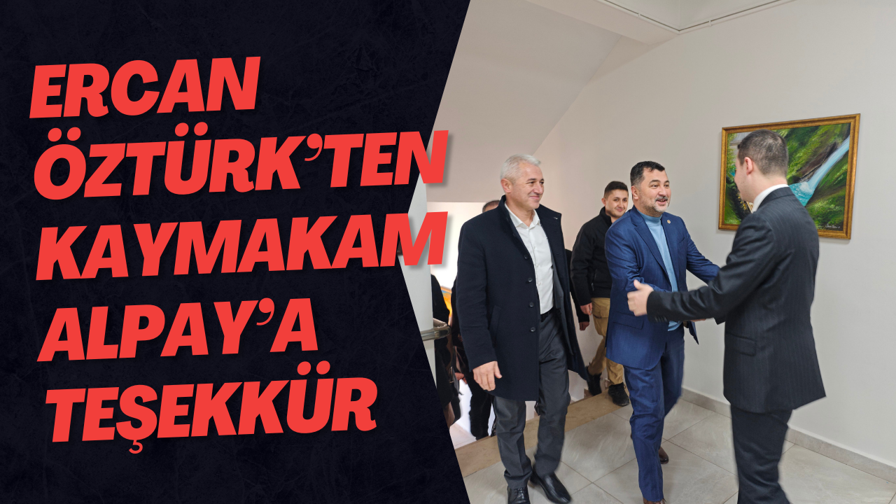 Ercan Öztürk, Akçakoca Kaymakam Vekili Furkan Alpay’ı Ziyaret Etti