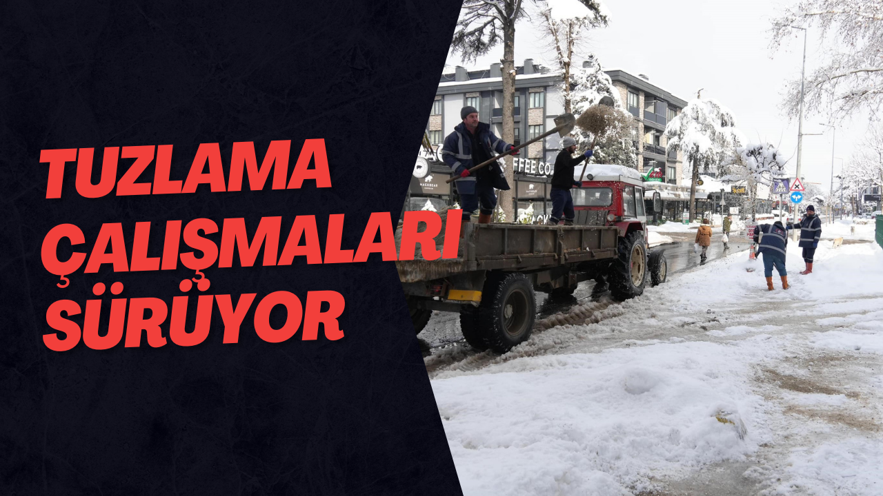 Tuzlama Çalışmaları Sürüyor