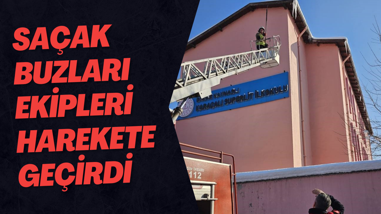 Saçak Buzları Ekipleri Harekete Geçirdi