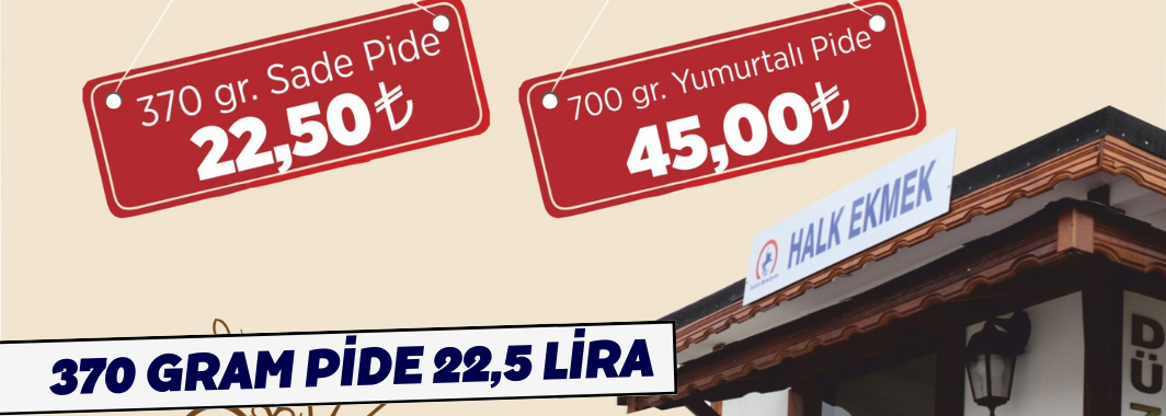 370 Gram Pide 22,5 Lira