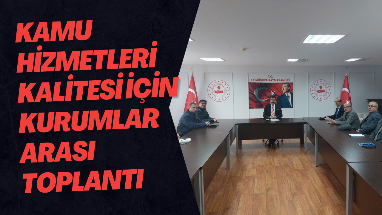Kamu Hizmetleri Kalitesi İçin Kurumlar Arası Toplantı