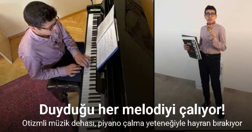 Otizmli müzik dehası, piyano çalma yeteneğiyle hayran bırakıyor