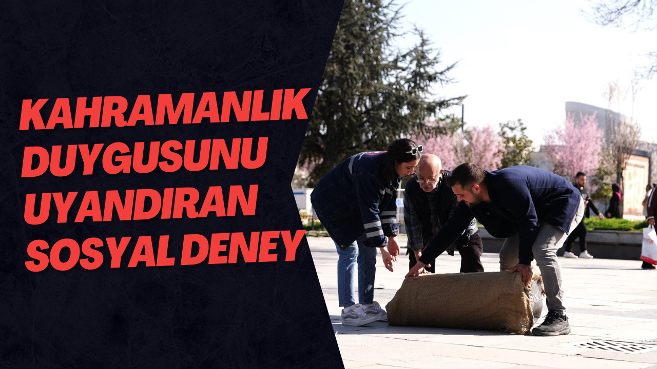 Kahramanlık Duygusunu Uyandıran Sosyal Deney