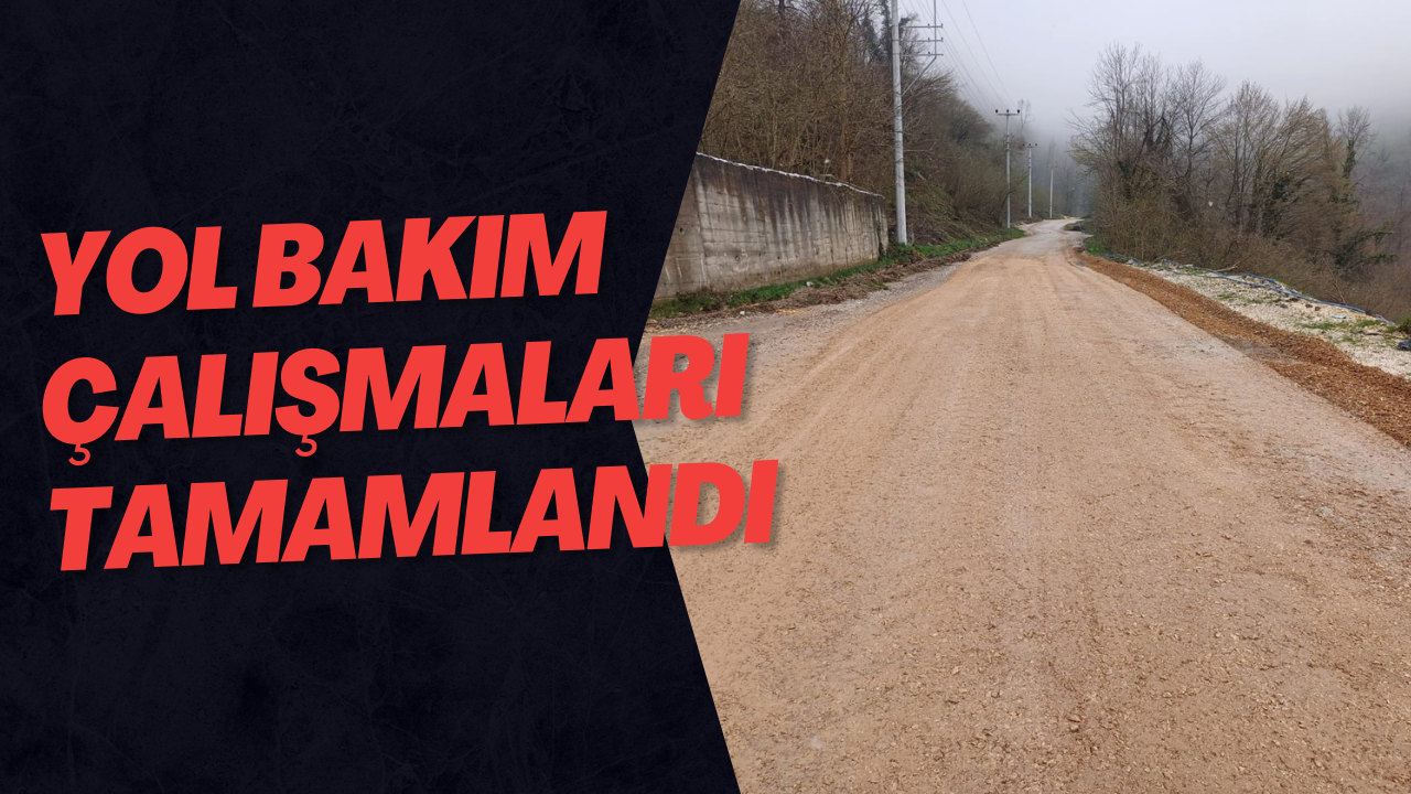 Yol Bakım Çalışmaları Tamamlandı