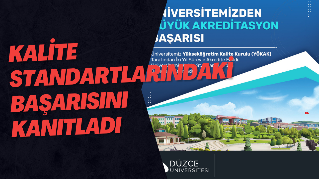 Kalite Standartlarındaki Başarısını Kanıtladı