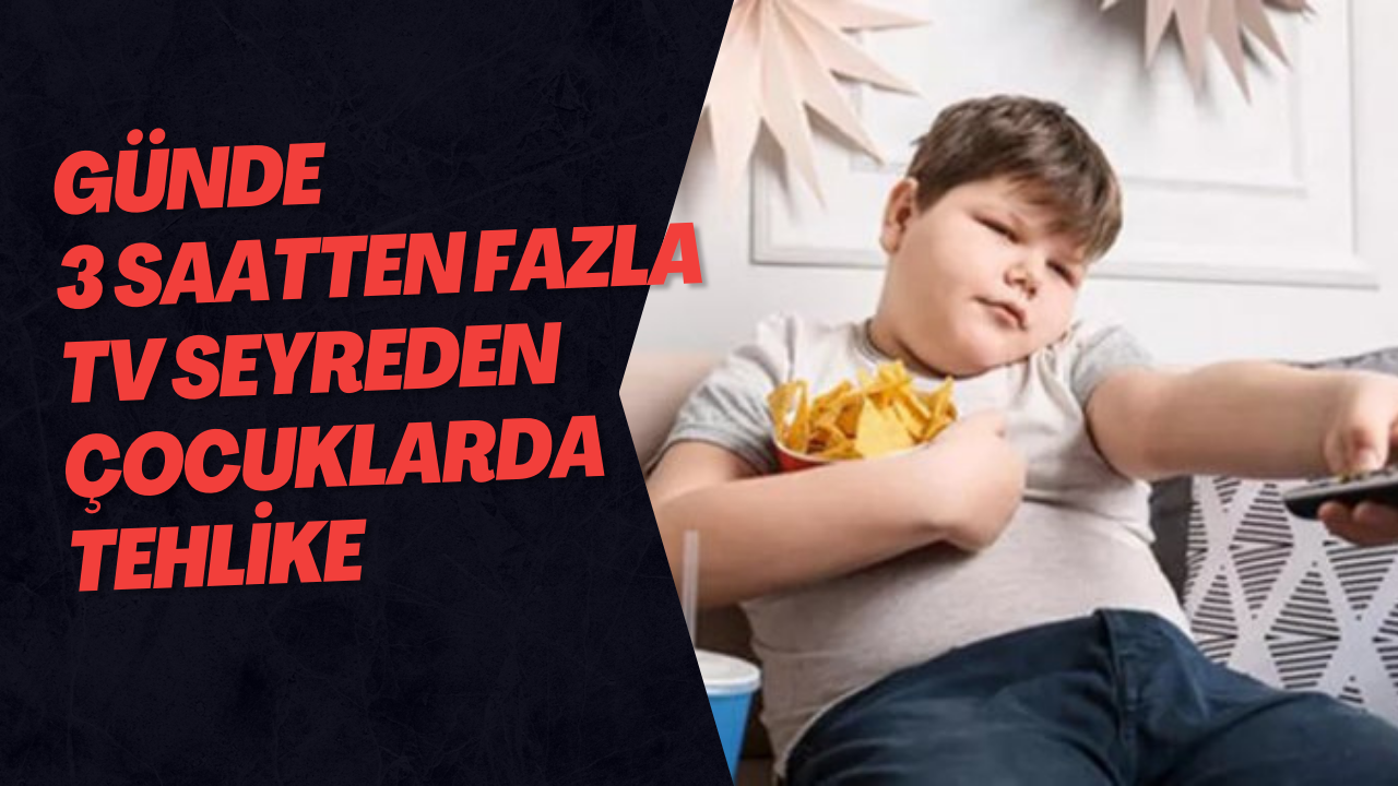 Günde 3 Saatten Fazla TV Seyreden Çocuklarda Tehlike