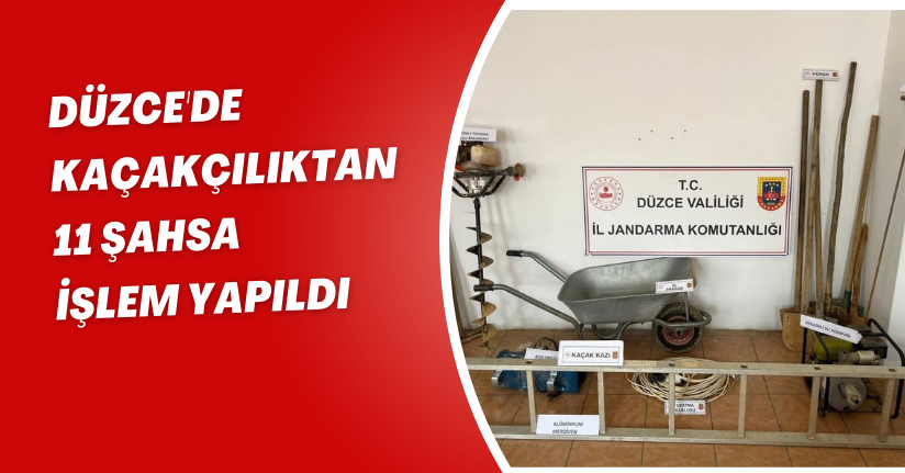 Düzce'de kaçakçılıktan 11 şahsa işlem yapıldı