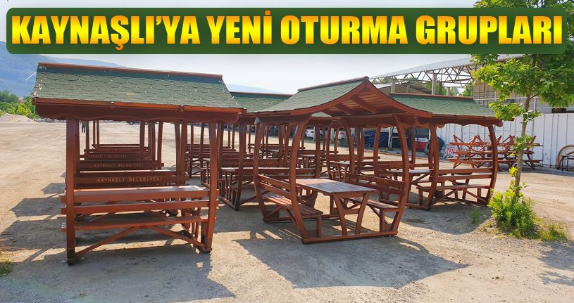 Kaynaşlı’da yeni oturma grupları yapıldı