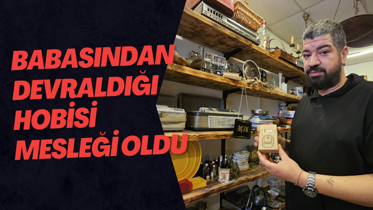 Babasından Devraldığı Hobisi Mesleği Oldu