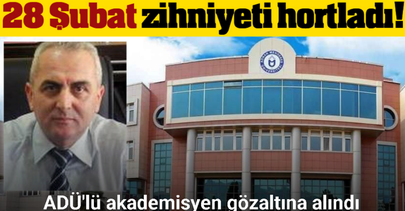 ADÜ’lü akademisyen hakkında şok iddialar