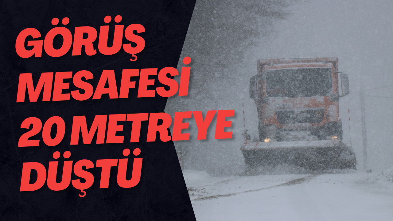 Görüş Mesafesi 20 Metreye Düştü