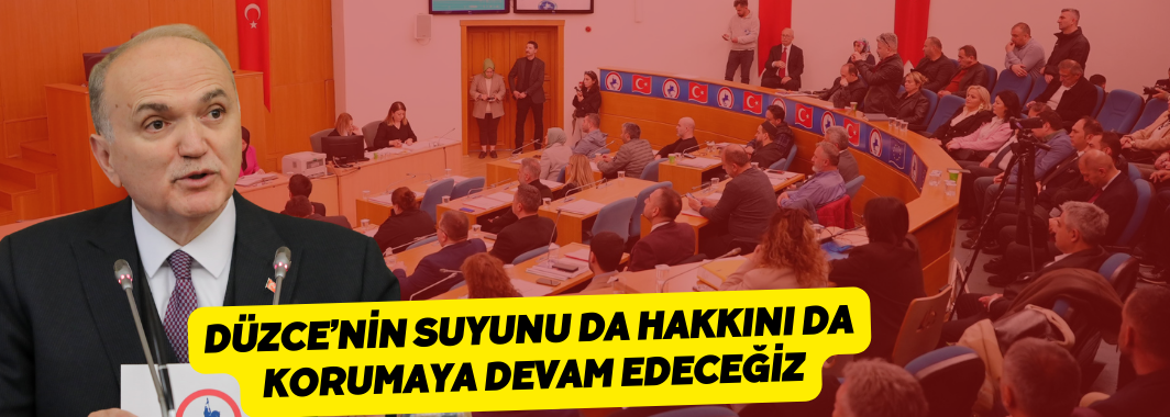 “Hiç Kimse Düzce’yi Hafife Almasın”