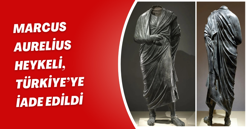 Marcus Aurelius heykeli, Türkiye’ye iade edildi