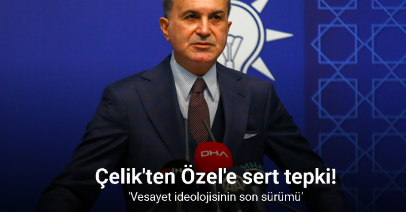 AK Parti Sözcüsü Çelik