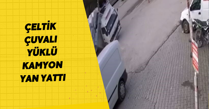 Çeltik çuvalı yüklü kamyon yan yattı