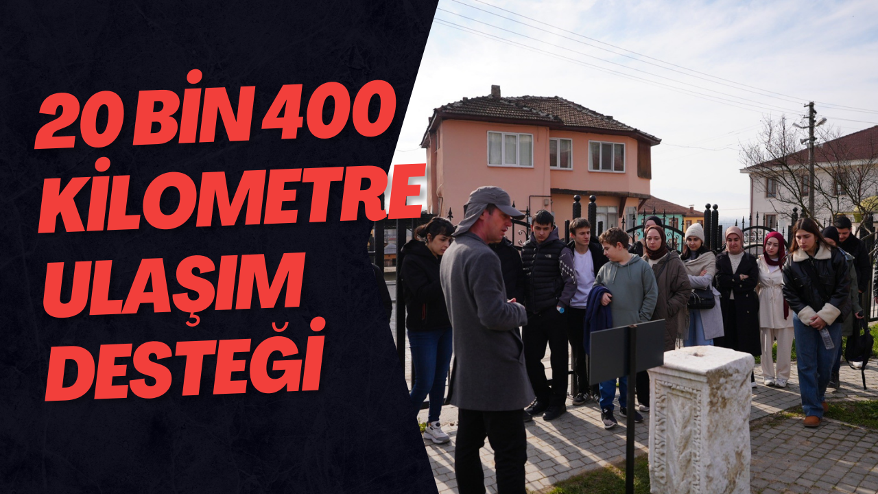 20 Bin 400 Kilometre Ulaşım Desteği