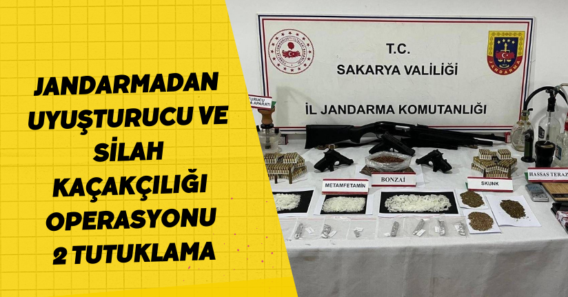 Jandarmadan uyuşturucu ve silah kaçakçılığı operasyonu: 2 tutuklama