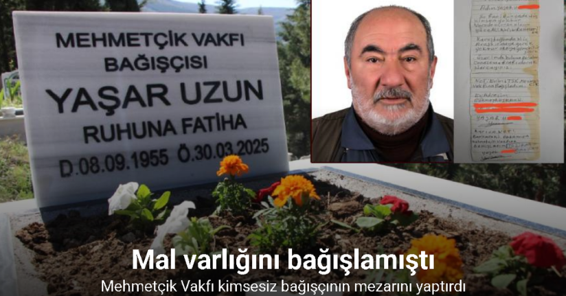 Mehmetçik Vakfı kimsesiz bağışçının mezarını yaptırdı