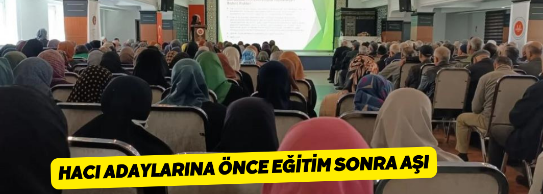 Hacı Adaylarına Sağlık Eğitimi ve Aşılama