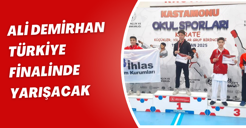 Ali Demirhan Türkiye finalinde yarışacak