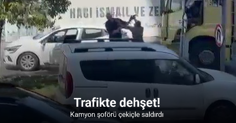 Ümraniye’de trafikte dehşet: Kamyon şoförü çekiçle saldırdı