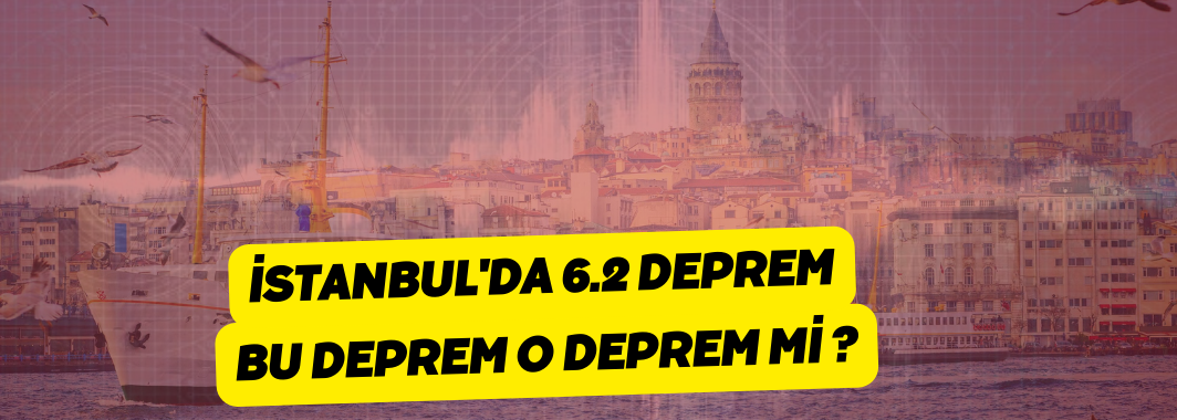 İstanbul'daki Risk Azaldı mı, Arttı mı?