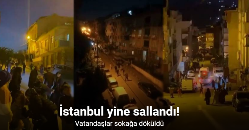 İstanbul’da 4,3 büyüklüğünde deprem: Vatandaşlar sokağa döküldü