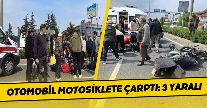 Otomobil motosiklete çarptı: 3 yaralı