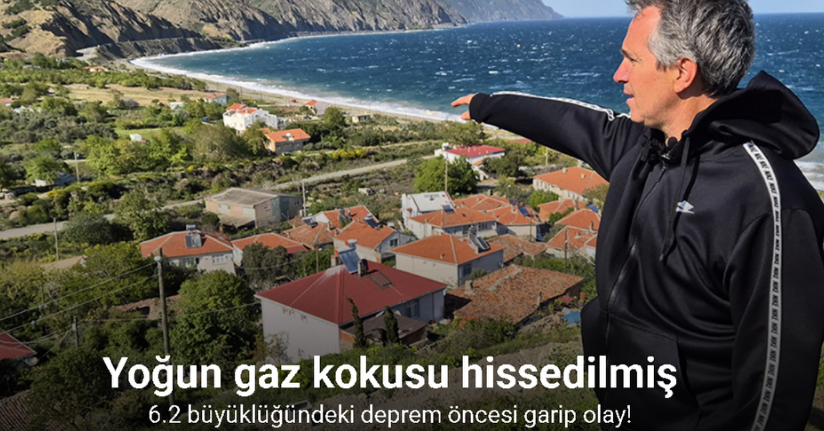6.2 büyüklüğündeki deprem öncesi garip olay! Yoğun gaz kokusu hissedilmiş
