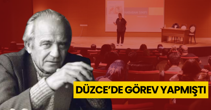 Düzce’de görev yapmıştı