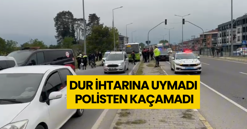 Dur İhtarına Uymadı Polisten Kaçamadı