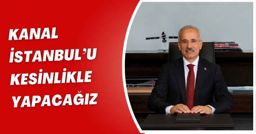 Bakan Uraloğlu: 