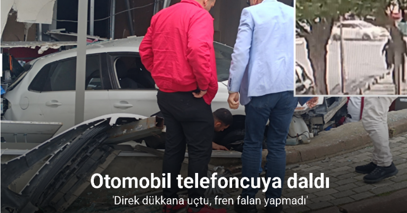 Sancaktepe’de otomobil telefoncuya daldı