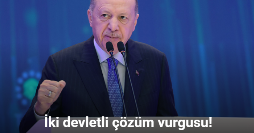 Cumhurbaşkanı Erdoğan: 