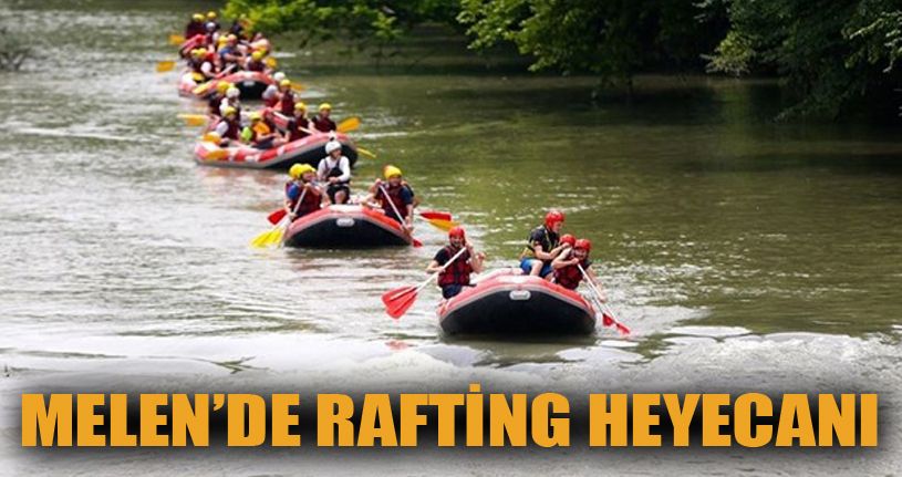 Melen'de Rafting Heyecanı