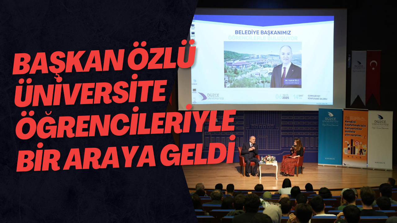 Başkan Özlü Üniversite Öğrencileriyle Bir Araya Geldi