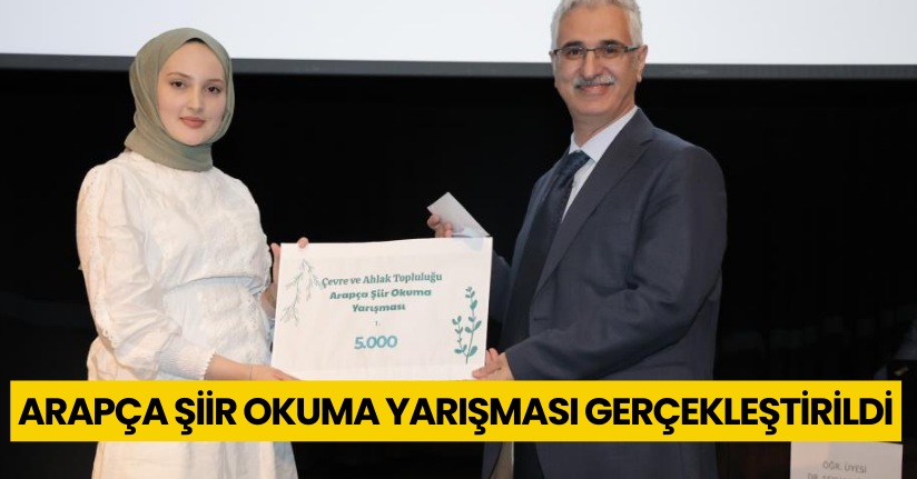 Arapça şiir okuma yarışması gerçekleştirildi