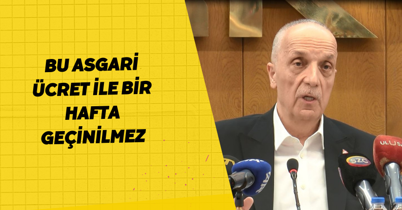 Bu asgari ücret ile bir hafta geçinilmez