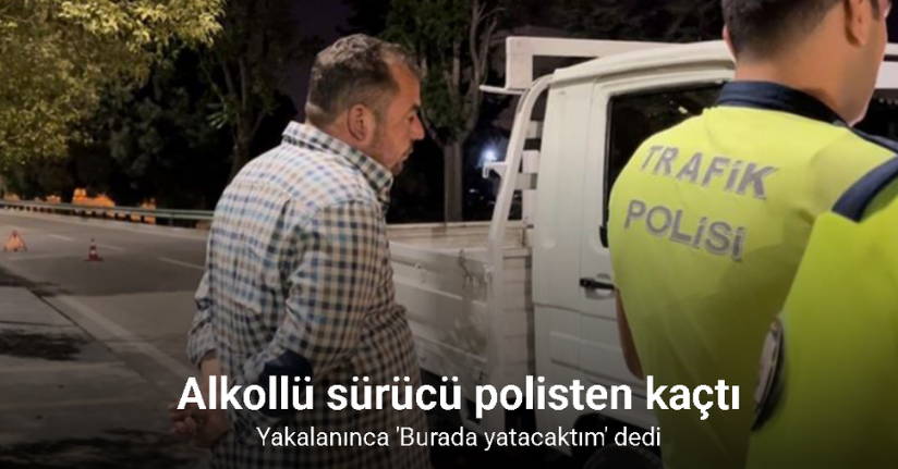 Polisten kaçan sürücü yakalanınca 