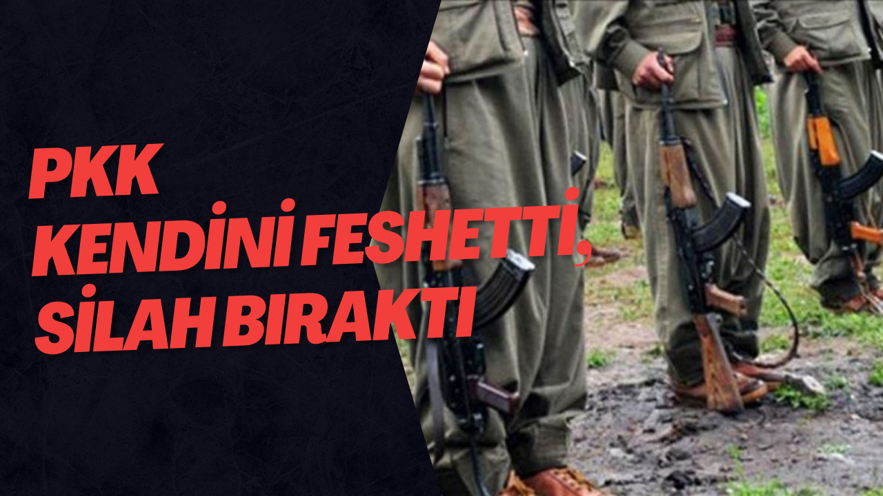 PKK Kendini Feshetti, Silah Bıraktı