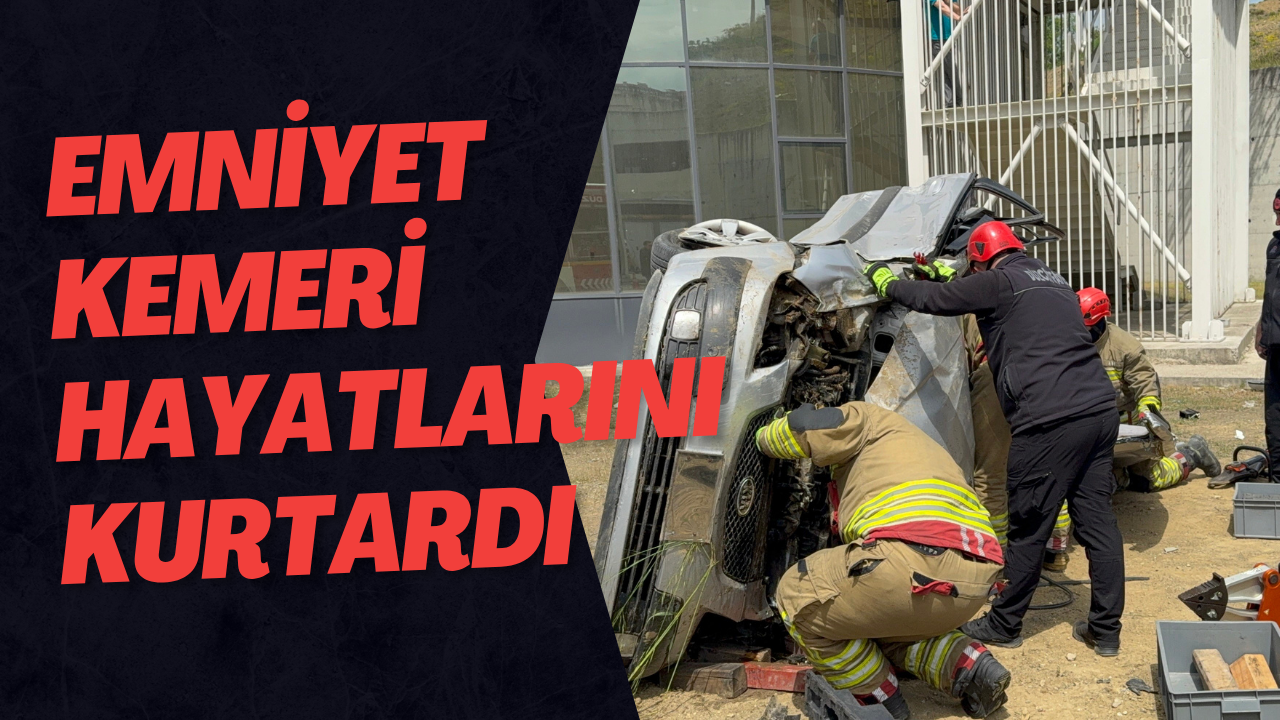 Emniyet Kemeri Hayatlarını Kurtardı