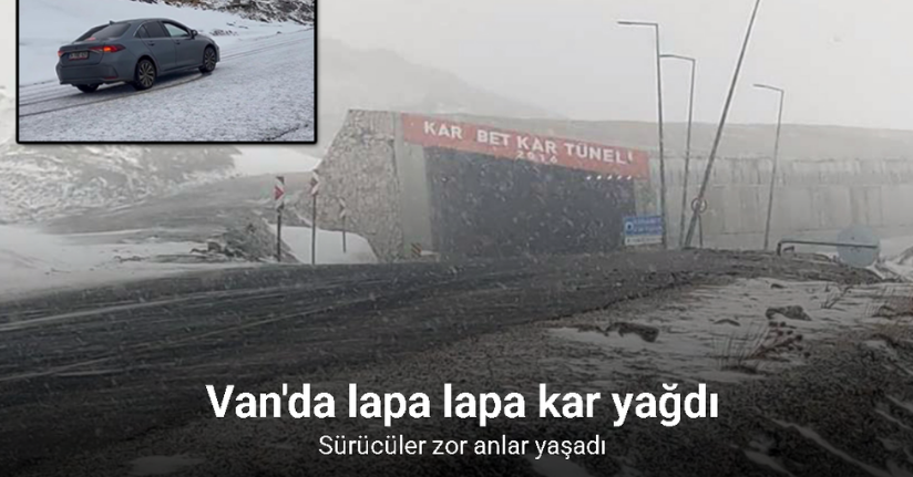 Karabet Geçidi’nde lapa lapa kar yağdı