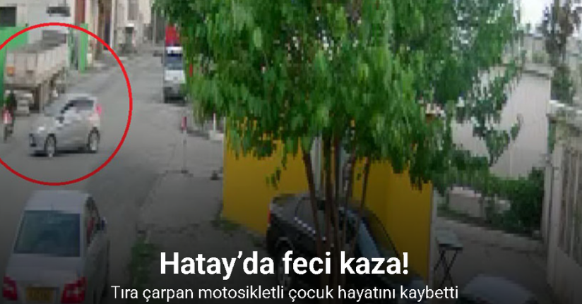 Tıra çarpan motosikletli çocuğun öldüğü kaza kamerada