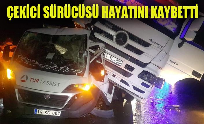 Arızalanan aracı kurtarırken tırın çarptığı sürücü hayatını kaybetti