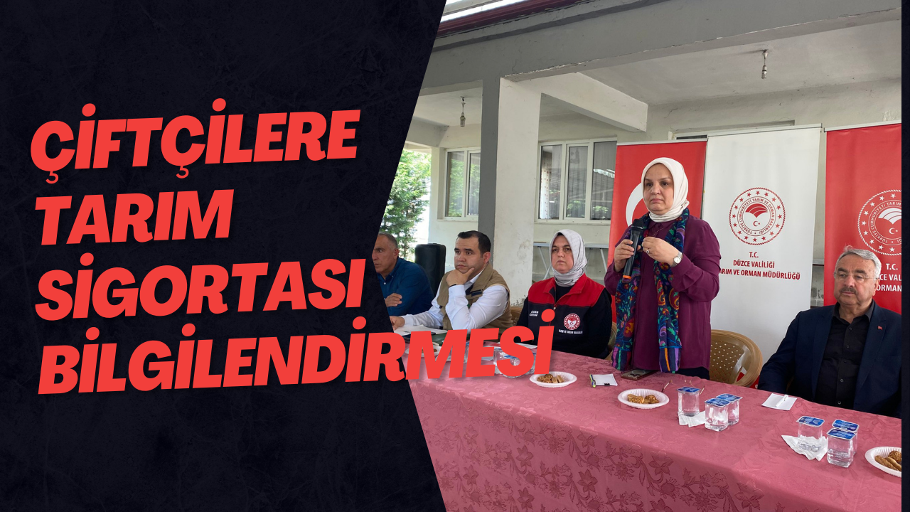 Çiftçilere Tarım Sigortası Bilgilendirmesi