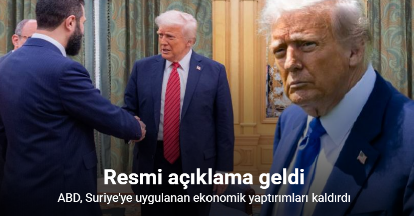 ABD, Suriye'ye uygulanan ekonomik yaptırımları kaldırdı