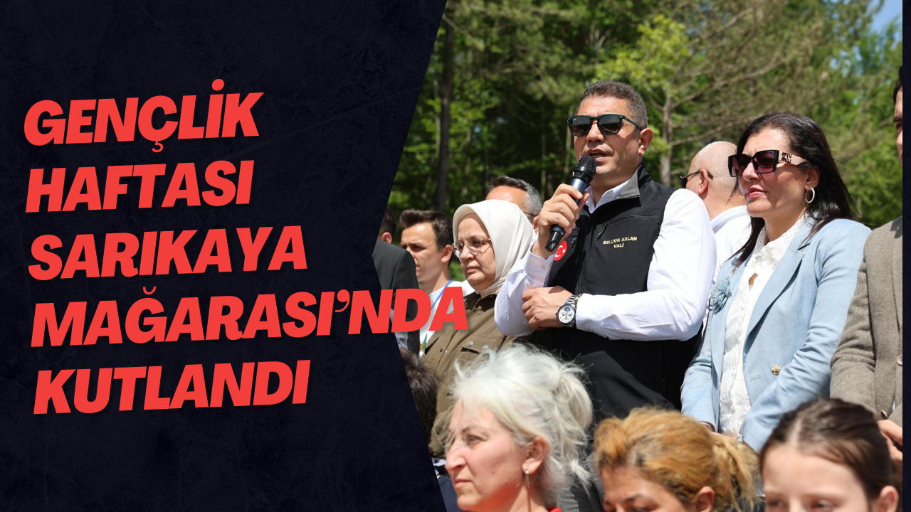 Gençlik Haftası Sarıkaya Mağarası’nda Kutlandı