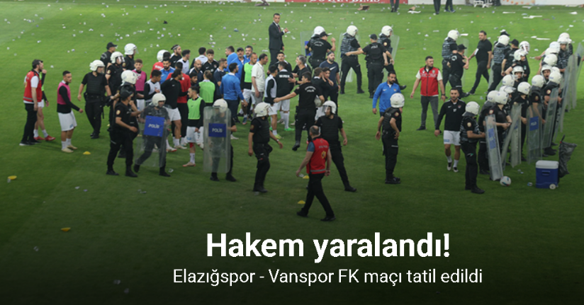 Elazığspor - Vanspor FK maçı tatil edildi