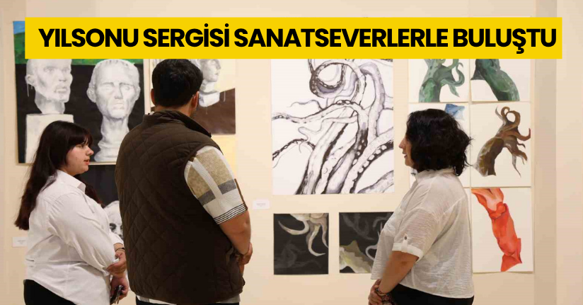 Yılsonu sergisi sanatseverlerle buluştu
